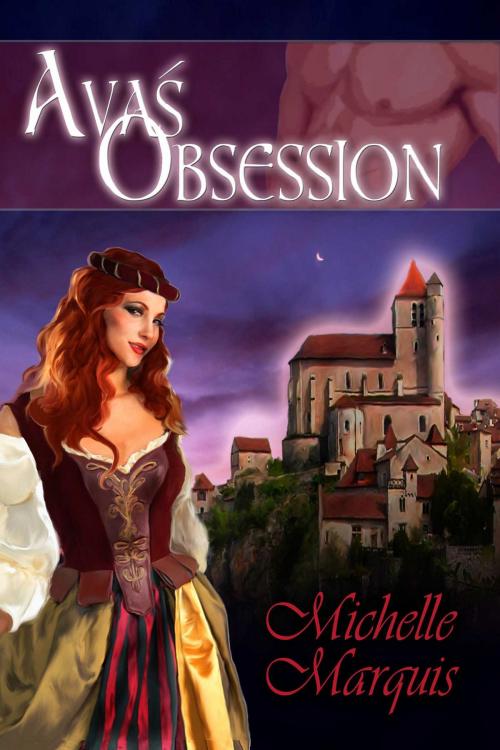 Cover of the book Ava's Obsession by Michelle Marquis, Torrid Books