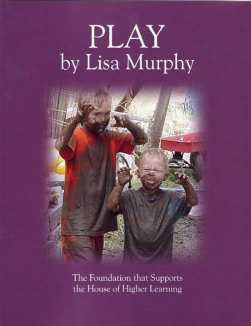 Cover of the book Play by Lisa Murphy, Redleaf Press