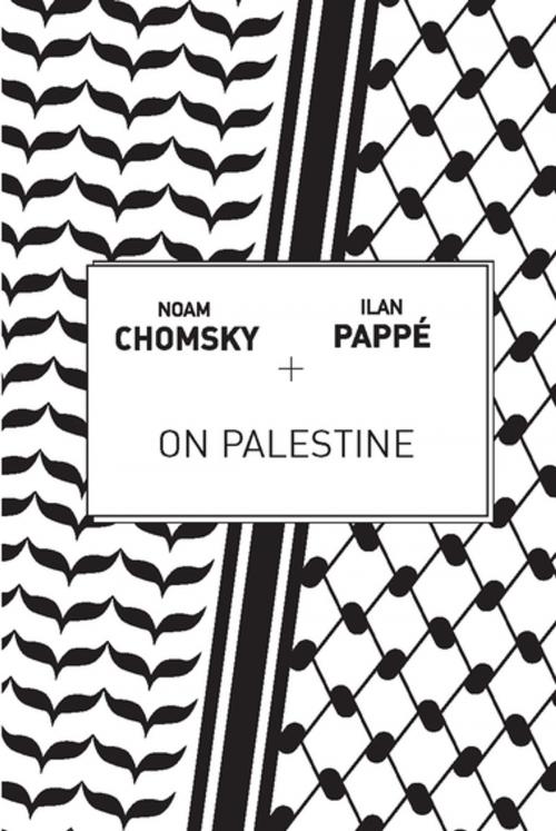 Cover of the book On Palestine by Noam Chomsky, Ilan Pappé, Haymarket Books