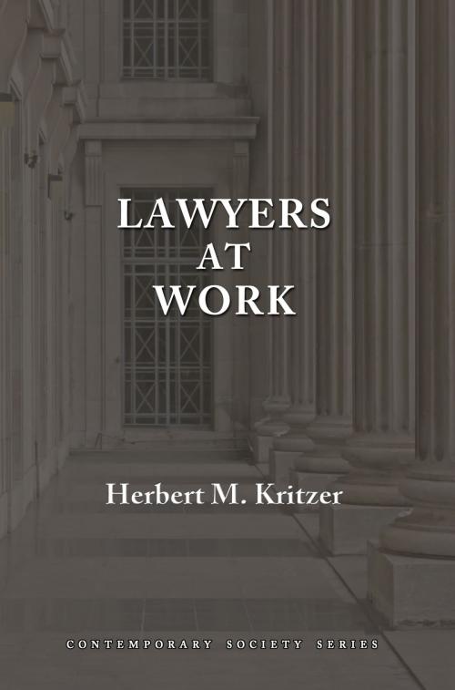 Cover of the book Lawyers at Work by Herbert M. Kritzer, Quid Pro, LLC