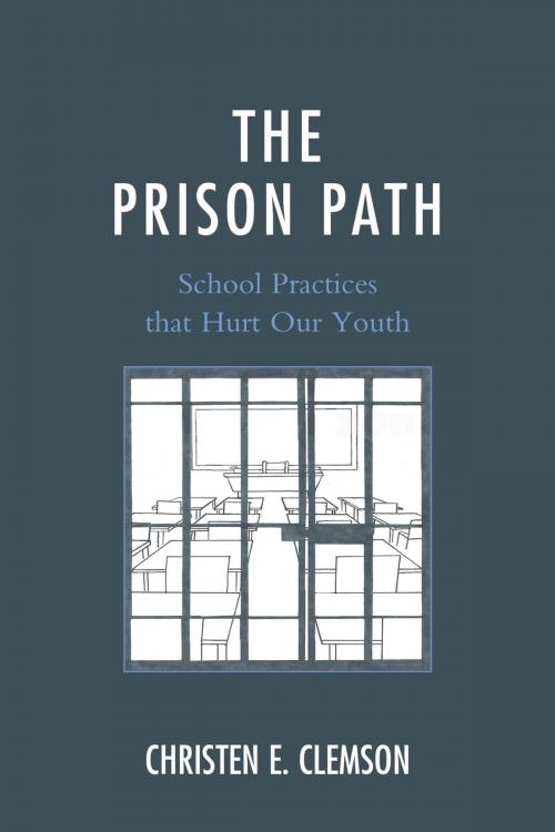 Cover of the book The Prison Path by Christen E. Clemson, Rowman & Littlefield Publishers
