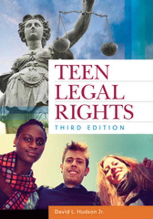 Cover of the book Teen Legal Rights by David L. Hudson Jr., ABC-CLIO