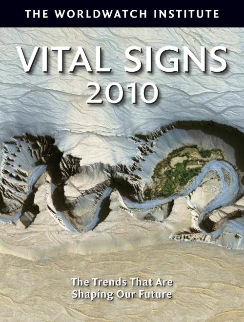Cover of the book Vital Signs 2010 by The Worldwatch Institute, Island Press