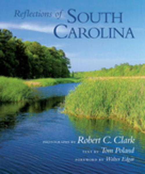 Cover of the book Reflections of South Carolina by Tom Poland, University of South Carolina Press