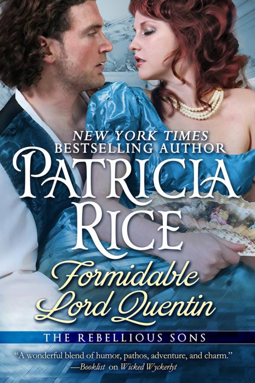 Cover of the book Formidable Lord Quentin by Patricia Rice, Book View Cafe