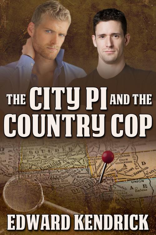 Cover of the book The City PI and the Country Cop by Edward Kendrick, JMS Books LLC