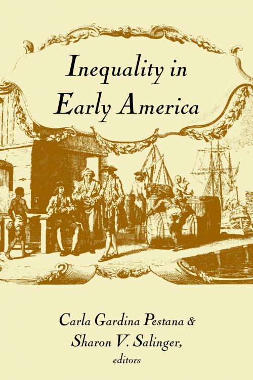 Cover of the book Inequality in Early America by Carla Gardina Pestana, Dartmouth College Press