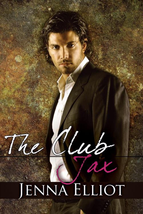 Cover of the book The Club: Jax by Jenna Elliot, BelleBooks Inc.