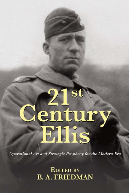 Cover of the book 21st Century Ellis by , Naval Institute Press