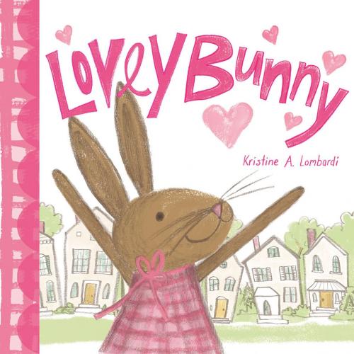 Cover of the book Lovey Bunny by Kristine A. Lombardi, ABRAMS
