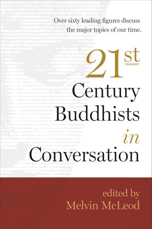 Cover of the book Twenty-First-Century Buddhists in Conversation by , Wisdom Publications