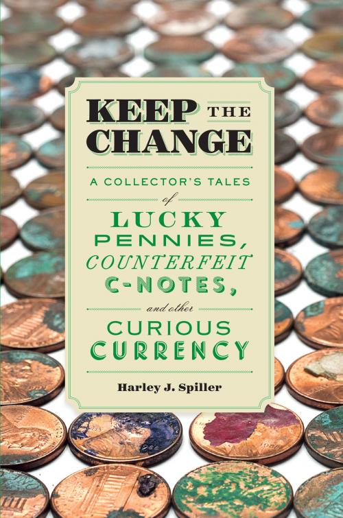 Cover of the book Keep the Change by Harley J. Spiller, Princeton Architectural Press