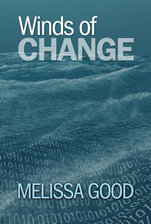 Cover of the book Winds of Change Pt 1 by Melissa Good, Regal Crest Enterprises