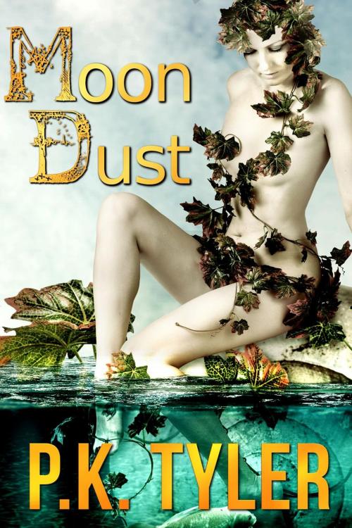 Cover of the book Moon Dust by P.K. Tyler, Evolved Publishing LLC