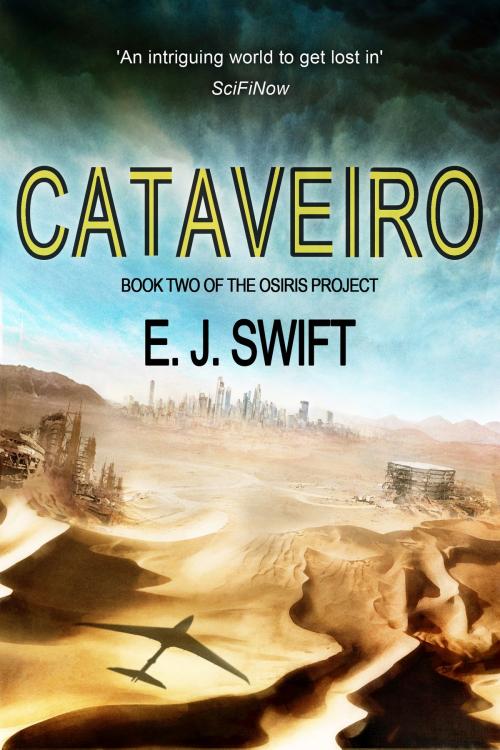 Cover of the book Cataveiro by E. J. Swift, Jabberwocky Literary Agency, Inc.