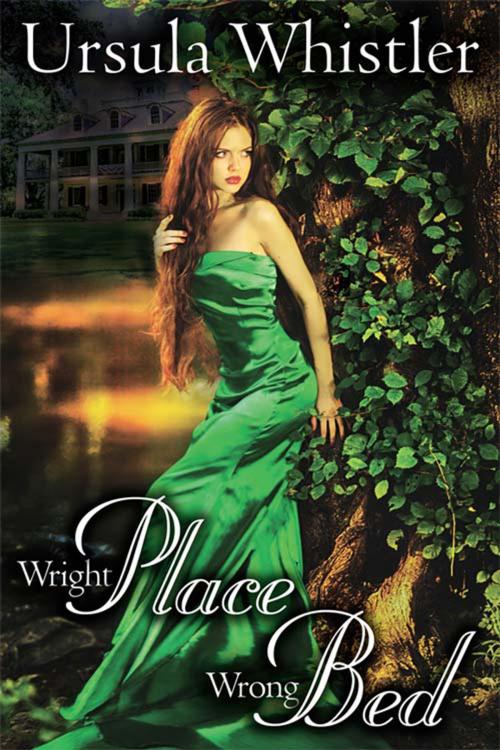 Cover of the book Wright Place, Wrong Bed by Ursula Whistler, The Wild Rose Press, Inc.