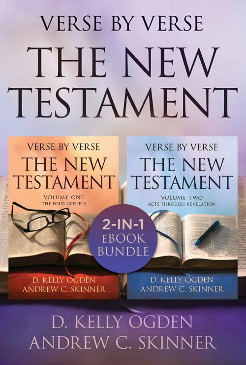 Cover of the book Verse by Verse: The New Testament by D. Kelly Ogden, Deseret Book Company
