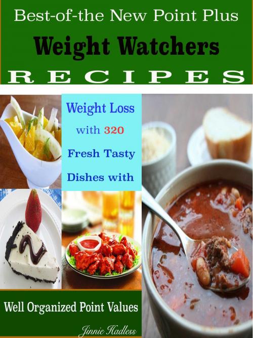 Cover of the book Best-of-the New Point Plus Weight Watchers RECIPES by Jinnie Hadless, Bhikhubhai C Mistry