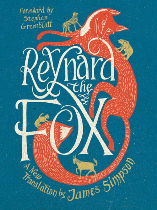 Cover of the book Reynard the Fox: A New Translation by , Liveright