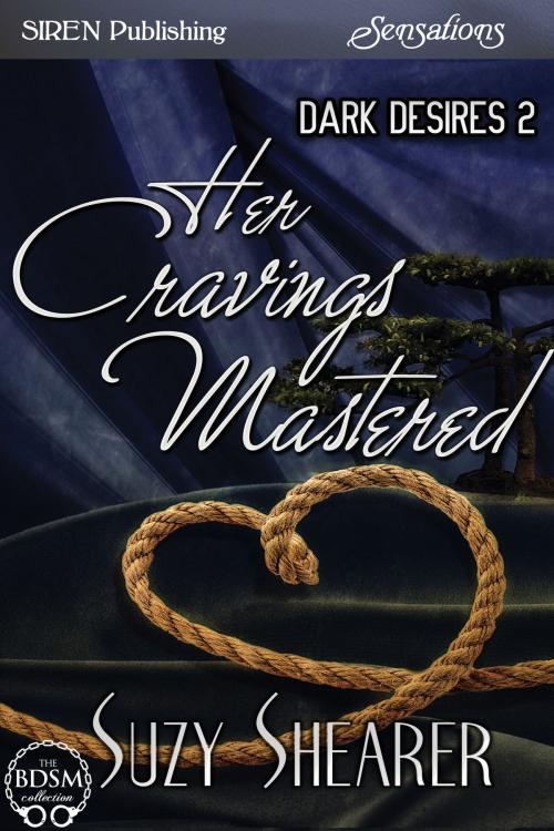 Cover of the book Her Cravings Mastered by Suzy Shearer, Siren-BookStrand