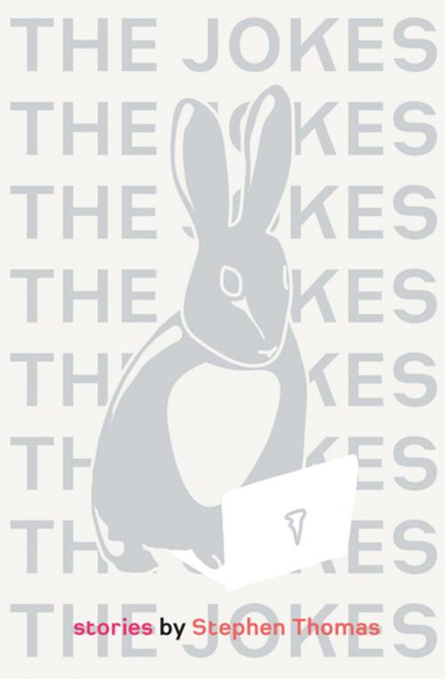 Cover of the book The Jokes by Stephen Thomas, BookThug