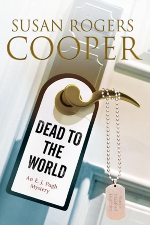 Cover of the book Dead to the World by Susan Rogers Cooper, Severn House Publishers
