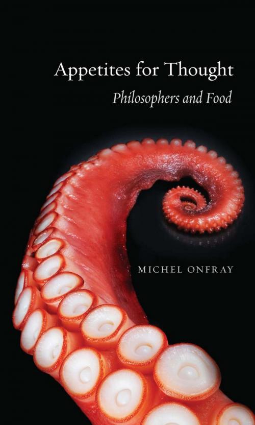 Cover of the book Appetites for Thought by Michel Onfray, Reaktion Books
