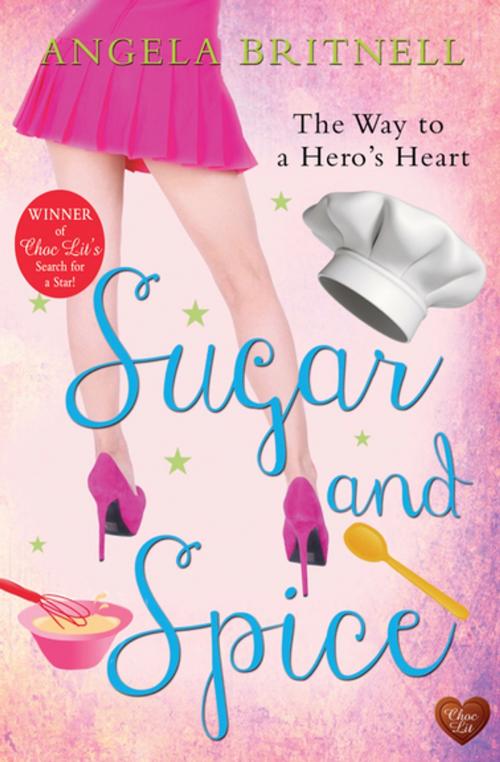 Cover of the book Sugar and Spice by Angela Britnell, Choc Lit