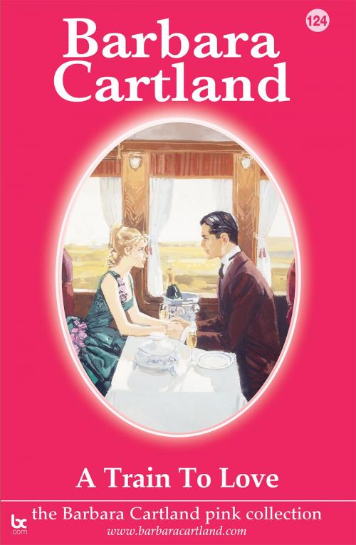 Cover of the book 124. A Train to Love by Barbara Cartland, Barbara Cartland.com