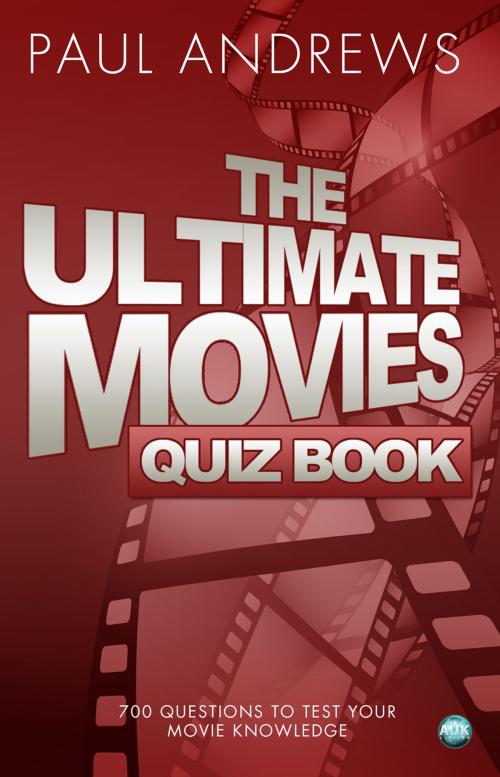 Cover of the book The Ultimate Movies Quiz Book by Paul Andrews, Andrews UK