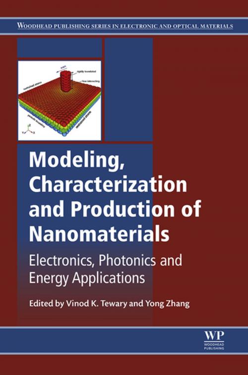 Cover of the book Modeling, Characterization and Production of Nanomaterials by Elsevier Science, Elsevier Science