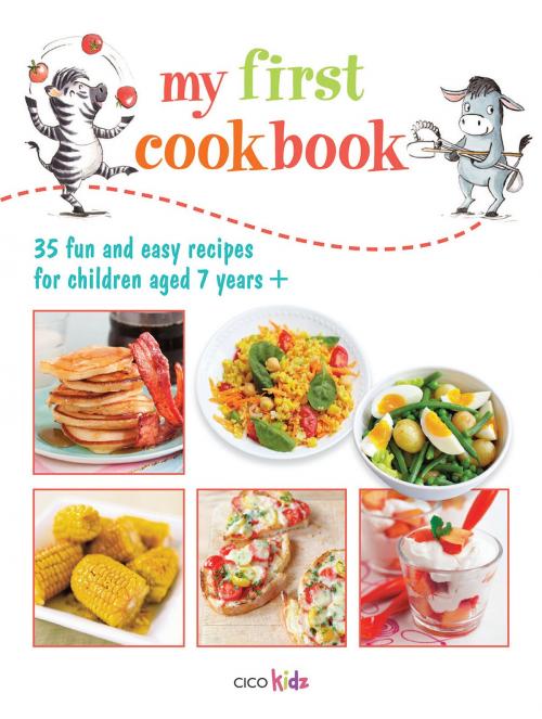 Cover of the book My First Cookbook by , Ryland Peters & Small