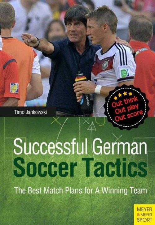 Cover of the book Successful German Soccer Tactics by , Meyer Meyer Sports
