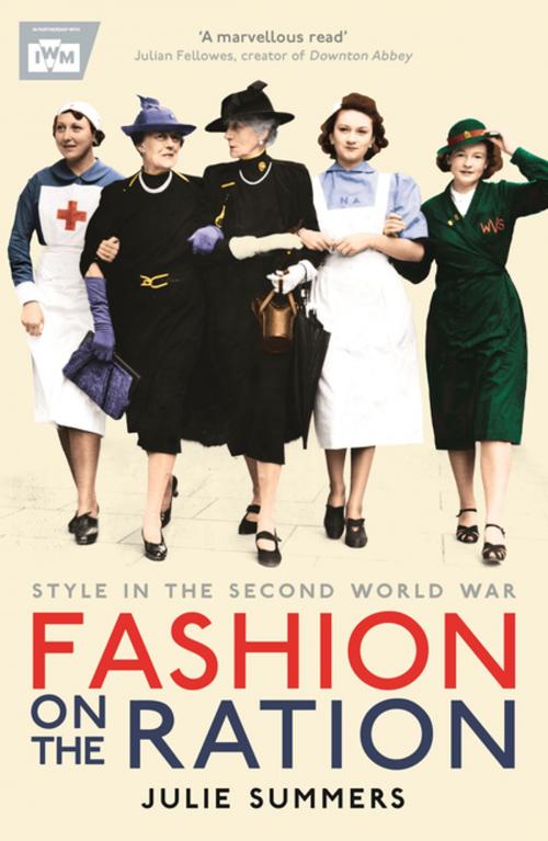 Cover of the book Fashion on the Ration by Julie Summers, Profile