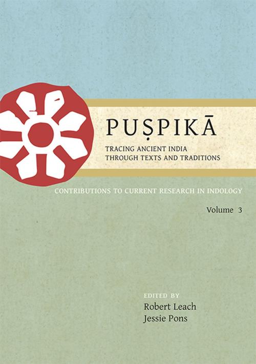 Cover of the book Puṣpikā: Tracing Ancient India Through Texts and Traditions by Robert Leach, Jessie Pons, Oxbow Books