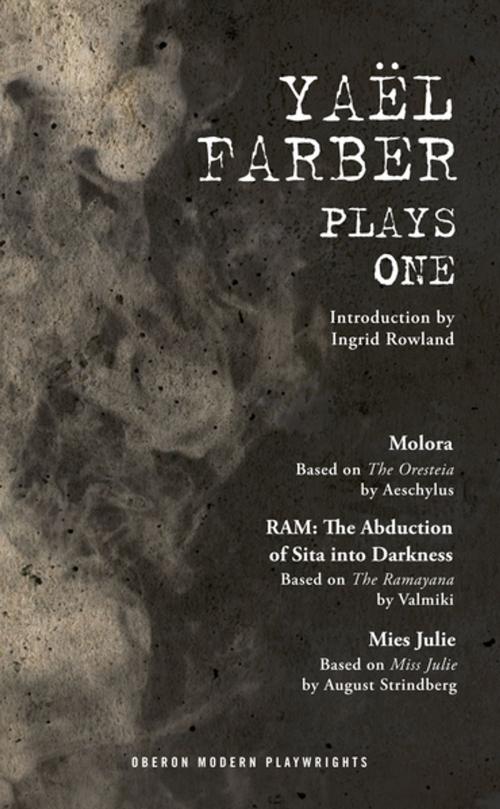 Cover of the book Farber Plays One by Yaël Farber, Oberon Books