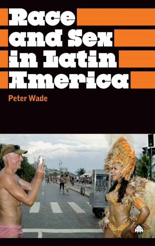 Cover of the book Race and Sex in Latin America by Peter Wade, Pluto Press