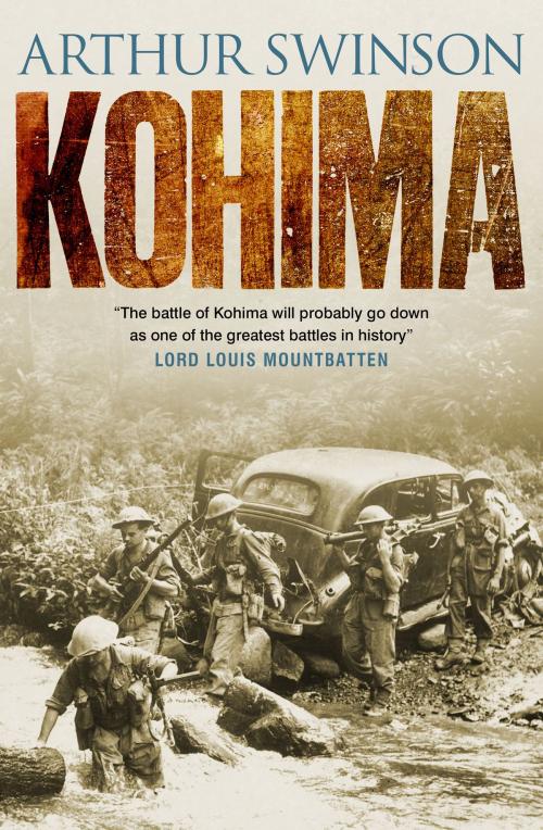 Cover of the book Kohima by Arthur Swinson, Head of Zeus