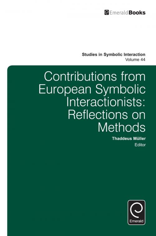 Cover of the book Contributions from European Symbolic Interactionists by Thaddeus Muller, Emerald Group Publishing Limited