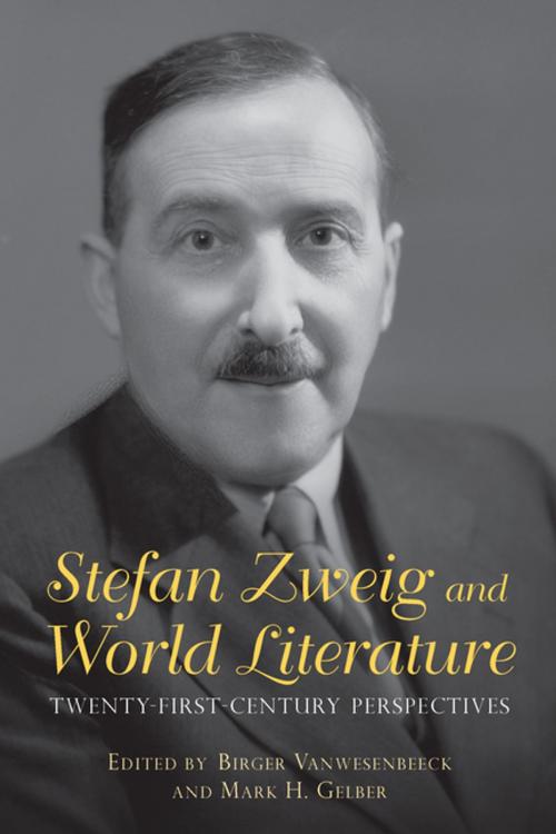 Cover of the book Stefan Zweig and World Literature by , Boydell & Brewer