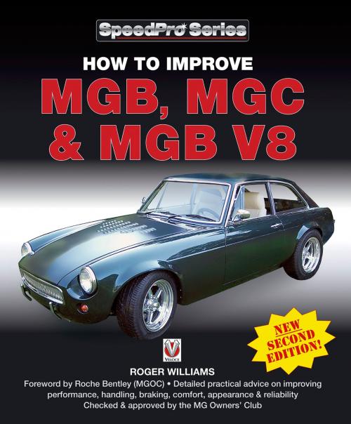 Cover of the book How to Improve MGB, MGC & MGB V8 by Roger Williams, Veloce Publishing Ltd