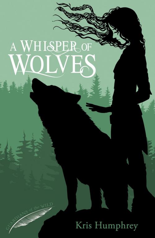 Cover of the book A Whisper of Wolves by Kris Humphrey, Stripes Publishing