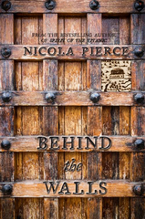 Cover of the book Behind the Walls: A City Besieged by Nicola Pierce, The O'Brien Press