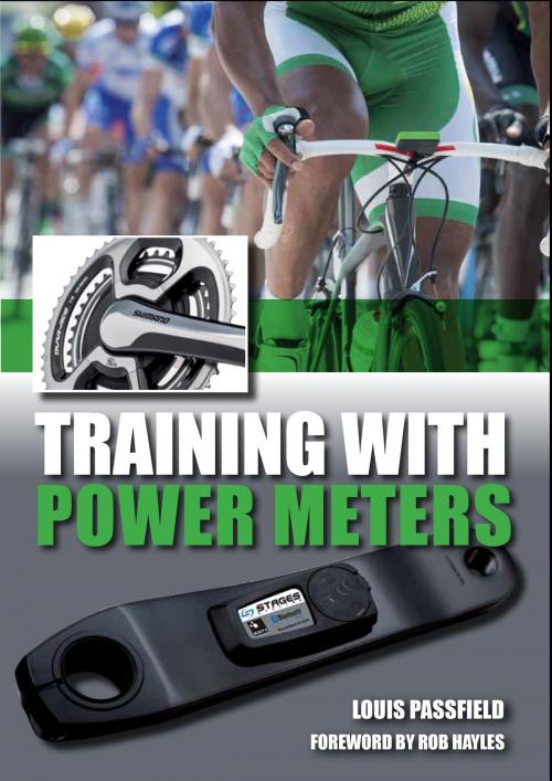 Cover of the book Training with Power Meters by Louis Passfield, Rob Hayles, Crowood