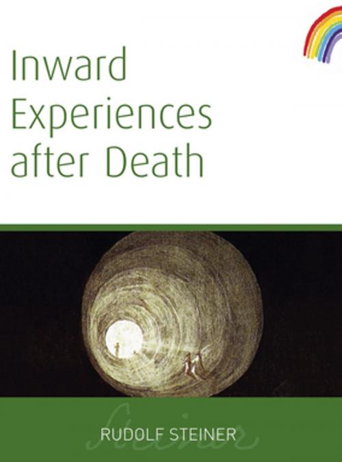 Cover of the book Inward Experiences After Death by Rudolf Steiner, Rudolf Steiner Press