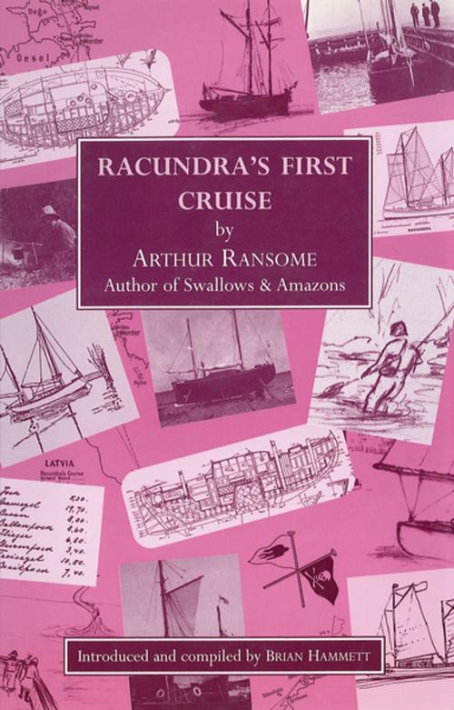 Cover of the book Racundra's First Cruise by Arthur Ransome, Fernhurst Books Limited