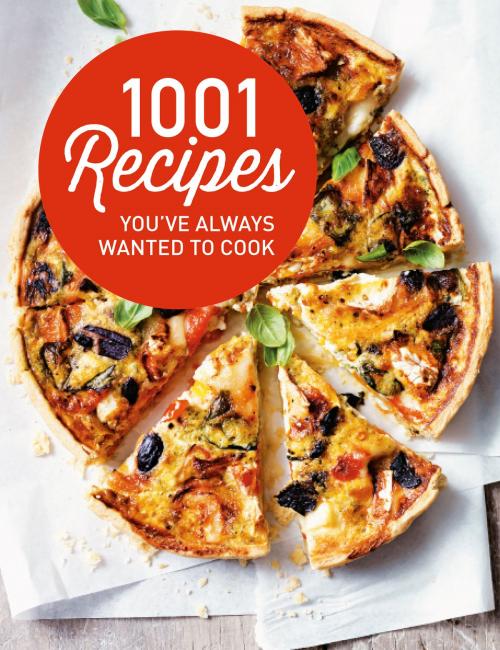 Cover of the book 1001 Recipes You Always Wanted to Cook by Heather Thomas, Pavilion Books