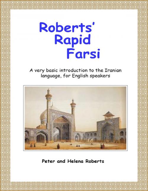 Cover of the book Roberts' Rapid Farsi by Peter Roberts, Helena Roberts, Russet Publishing