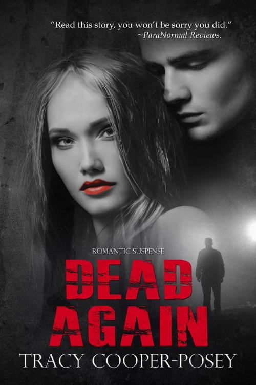 Cover of the book Dead Again by Tracy Cooper-Posey, Tracy Cooper-Posey