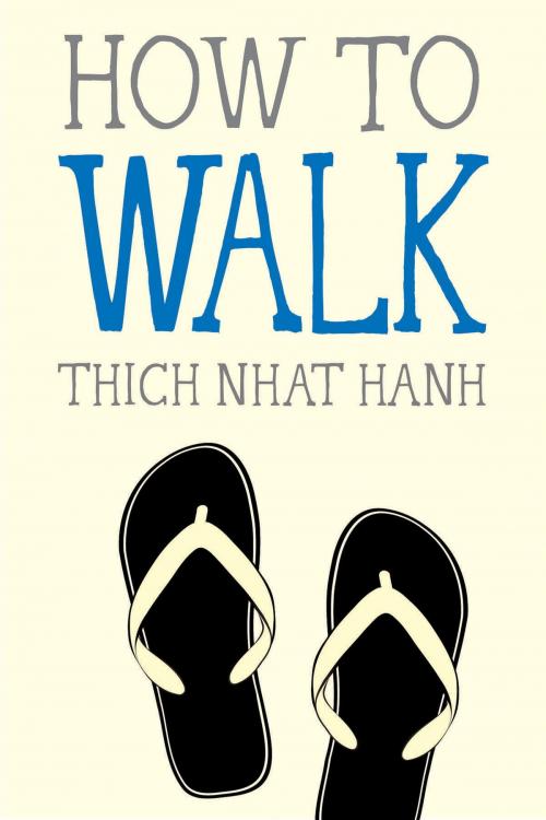 Cover of the book How to Walk by Thich Nhat Hanh, Parallax Press